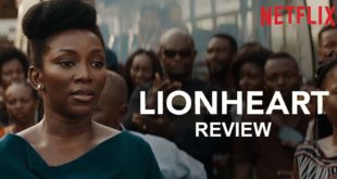 Movie Review on LIONHEART - It was Genevieve’s directorial debut and she totally nailed it
