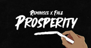 Reminisce x Falz – Prosperity iMG