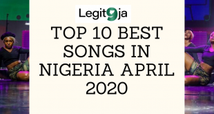 top songs in Nigeria april 2020