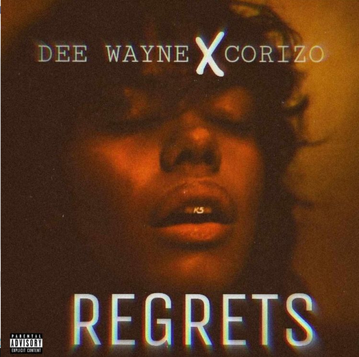 Dee Wayne x Corizo Regrets IMG