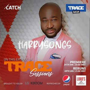 Reggae Blues Crooner, Harrysong Features In The New Episode Of Trace Sessions
